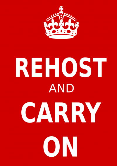Rehost And Carry On